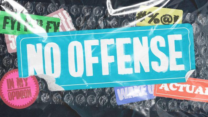 No Offense 