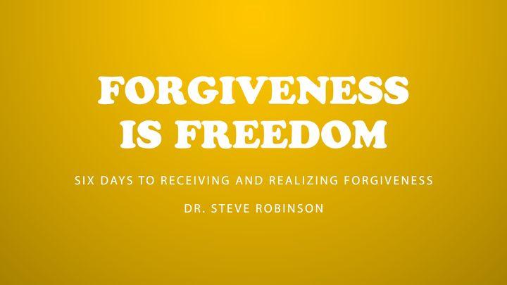 Forgiveness Is Freedom